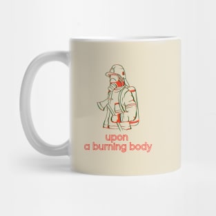 Upon a burning. Axe Fireman. Mug